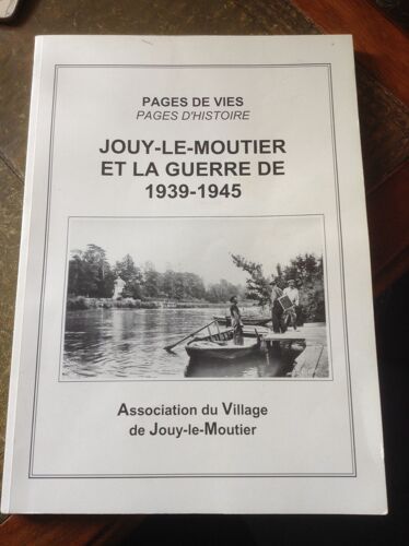 Jouy-Le-Moutier Et La Guerre De 1939-1945