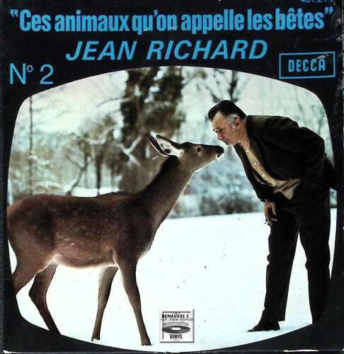 Jean Richard - Ces Animaux Qu'on Appelle Les Betes
