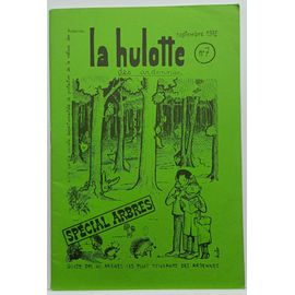 La Hulotte N° 7 : Spécial Arbres - 4ème Trimestre 1977