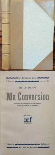 Ma Conversion Les Documents Bleus', L'homme, N° 21. 25e Édition, Eve Lavallière - Librairie Gallimard, 1930