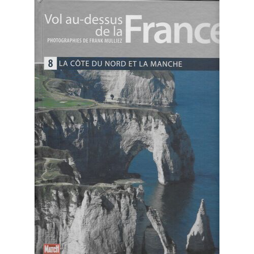 Vol Au-Dessus De La France 8 - La Côte Du Nord Et La Manche
