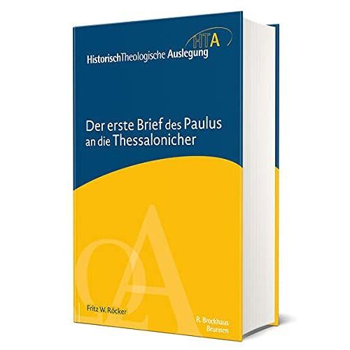 Der Erste Brief Des Paulus An Die Thessalonicher