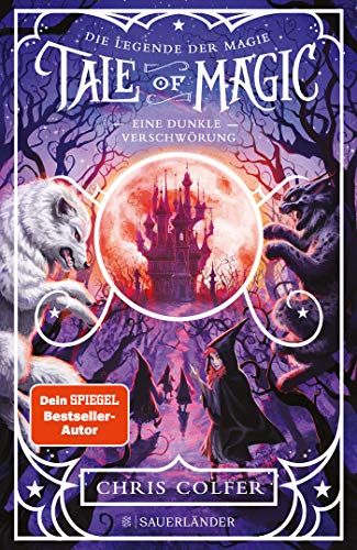 Tale Of Magic: Die Legende Der Magie 2 - Eine Dunkle Verschwörung