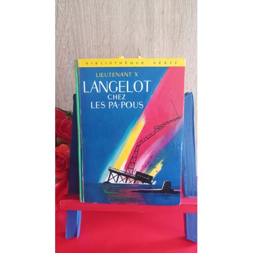 Langelot Chez Les Pa-Pous, N° 403, 1969, Bibliothèque Verte