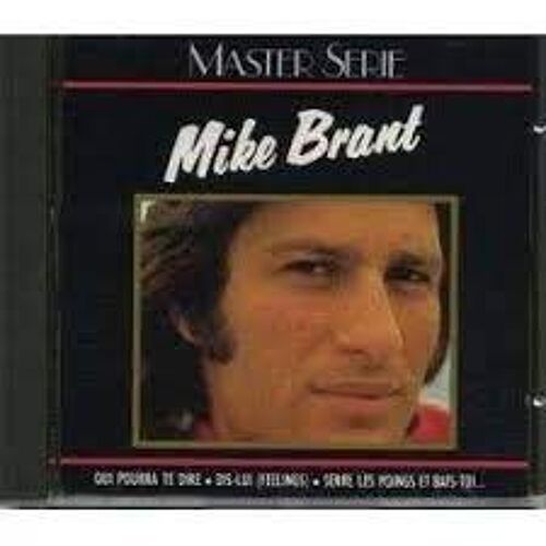 Mike Brant Master Serie Qui Pourran Te Dire Dis Lui 