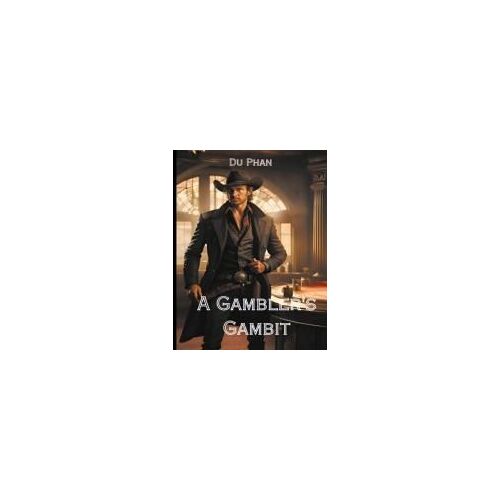 A Gambler's Gambit