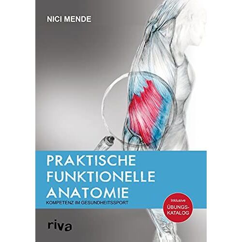 Praktische Funktionelle Anatomie