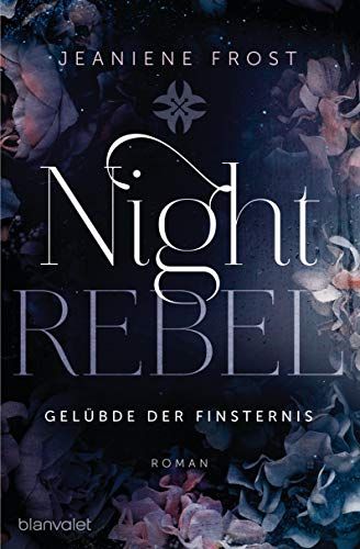 Night Rebel 3 - Gelübde Der Finsternis