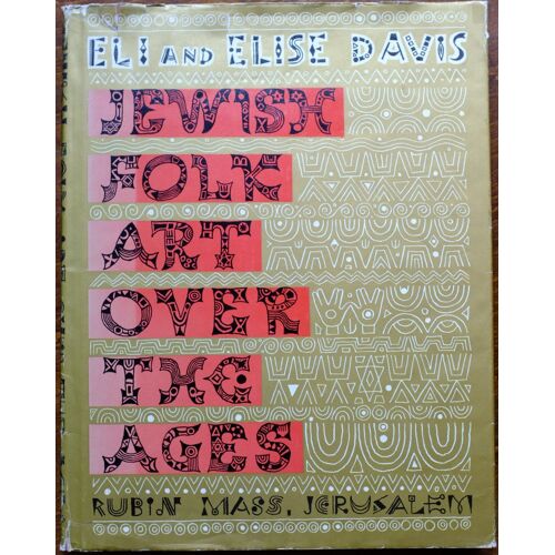 Jewish  Folk Art Over The Ages - Davis