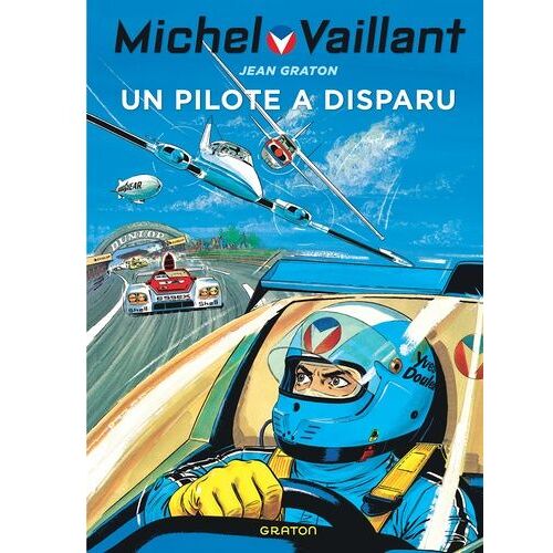 Michel Vaillant - Tome 36 - Un Pilote A Disparu