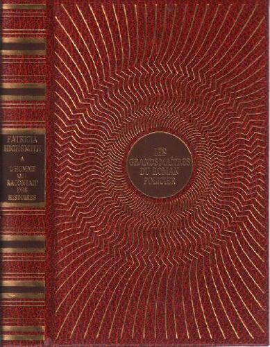 L'homme Qui Racontait Des Histoires / Les Grands Maitres Du Roman Policier