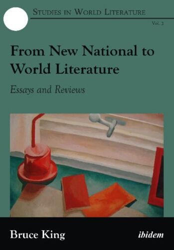 From New National To World Literature. Essays And Reviews
