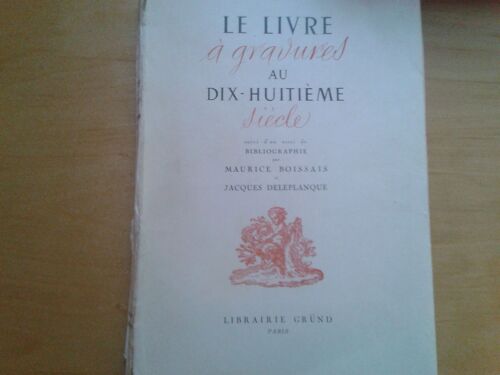 Le Livre À Gravure Au Dix Huitieme Siècle