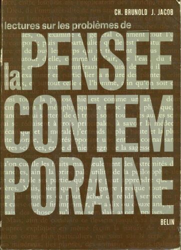 Lectures Sur Les Problèmes De La Pensée Contemporaine