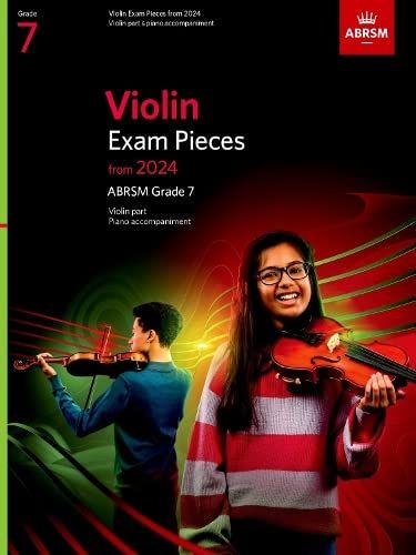 Violin Exam Pieces From 2024, Abrsm Grade 7, Violin Part & Piano Accompaniment