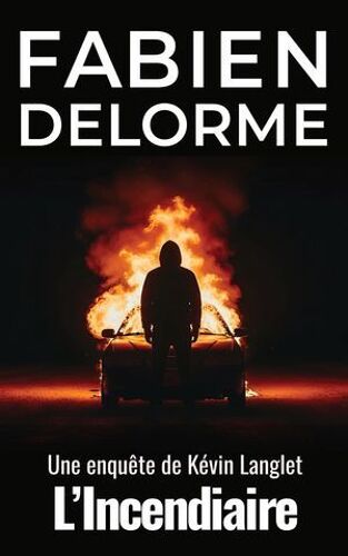 L'incendiaire