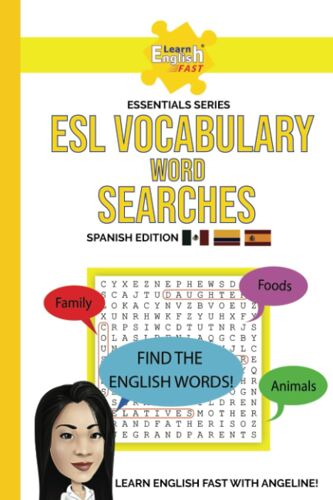 Esl Vocabulary Word Searches: Spanish Edition (Learn English Fast® Essentials Series: Spanish Edition)