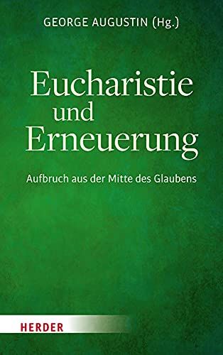 Eucharistie Und Erneuerung
