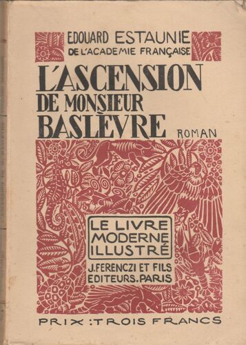 L' Ascension De Monsieur Baslevre