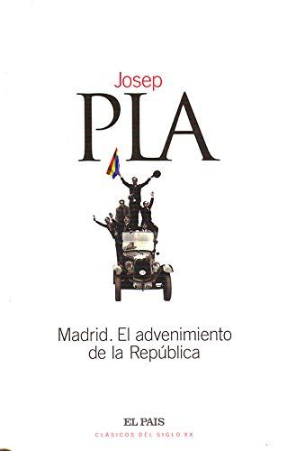 Madrid, El Advenimiento De La República