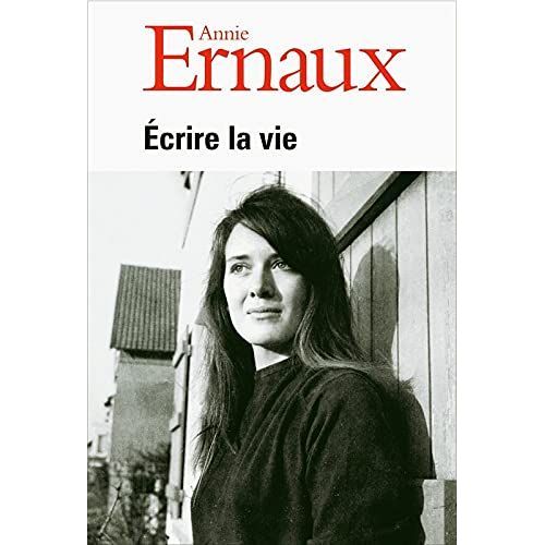 Écrire La Vie