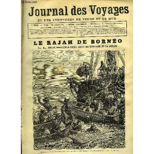 Journal Des Voyages Et Des Aventures De Terre Et De Mer N° 263 - Le Rajah De Bornéo Par L. Boussenard, Les Explorations De M. Le Comte Pierre Savorgnan De Brazza, Aventures De Trois Fugitifs En(...)