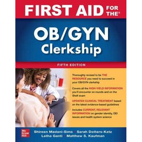 First Aid For The Ob/Gyn Clerkship, Fifth Edition