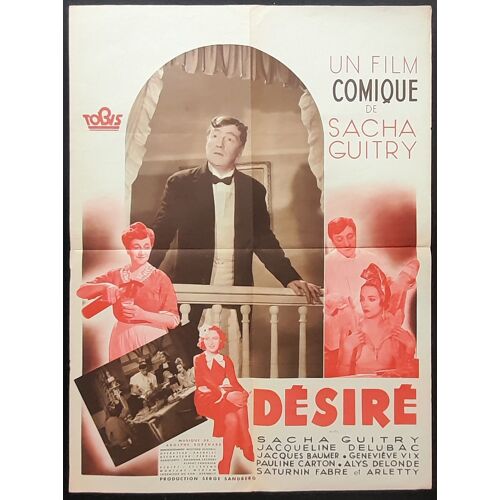 D?Sir? - Film 1937 R?Alis? Par Sacha Guitry Avec Sacha Guitry , Jacqueline Delubac , Arletty - Affiche De Cin?Ma Originale 60x80 Cm - Movie Poster