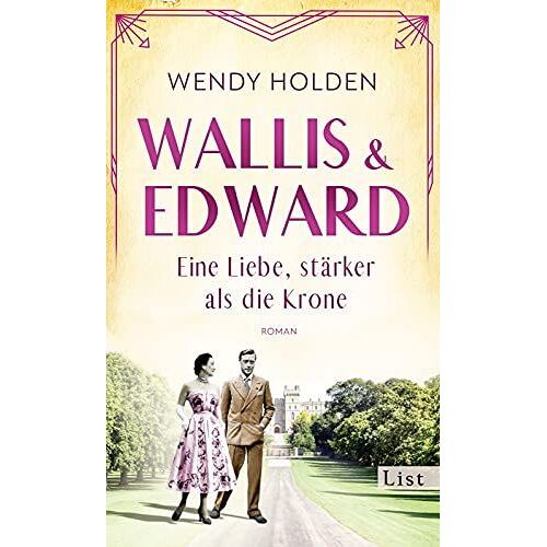 Wallis Und Edward. Eine Liebe, Stärker Als Die Krone