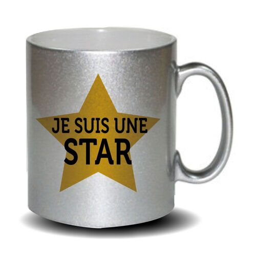 Cadeau Original Mug Gris Je Suis Une Star . Cadeau Fête Des Mères, Fête Des Pères Ou Toutes Autres Occasions.