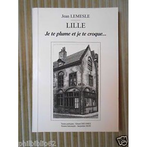 Lille Je Te Plume Et Je Te Croque