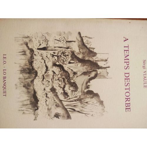 À Temps Destorbe Institut D Études Occitanes