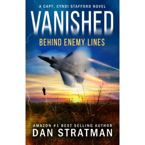 Vanished Behind Enemy Lines (Capt. Cyndi Stafford Series)