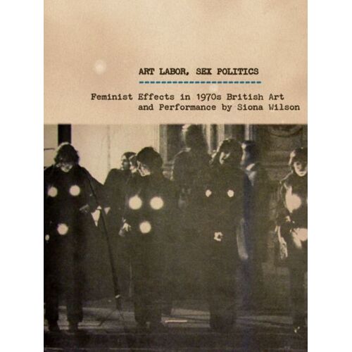 Art Labor, Sex Politics