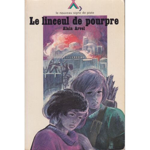 Le Linceul De Pourpre Par Alain Arvel