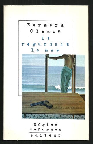Il Regardait La Mer