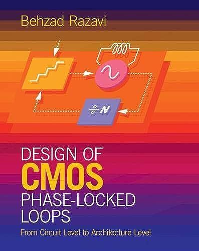 Design Of Cmos Phase-Locked Loops