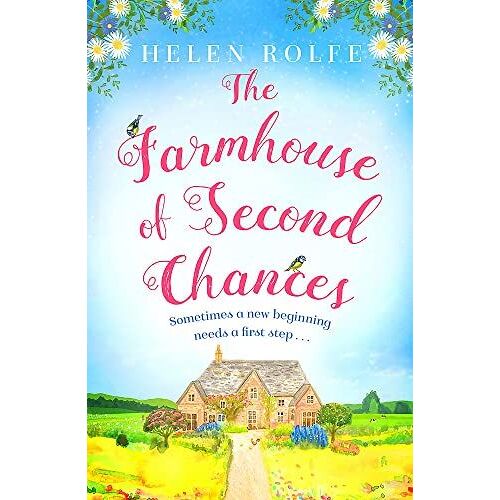 The Farmhouse Of Second Chances