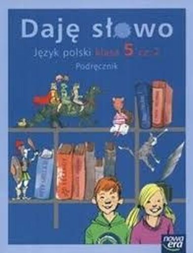 Daje Slowo,Jezyk Polski,Klasa 5,Cz.2, Podrecznik
