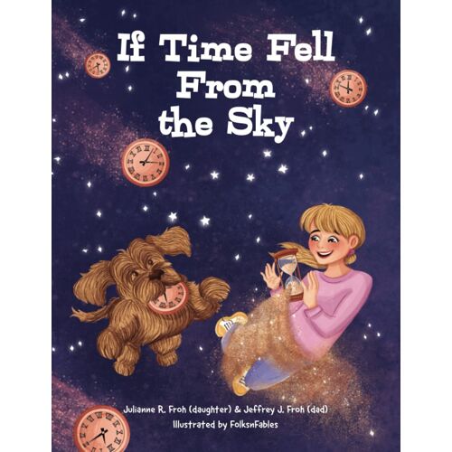 If Time Fell From The Sky