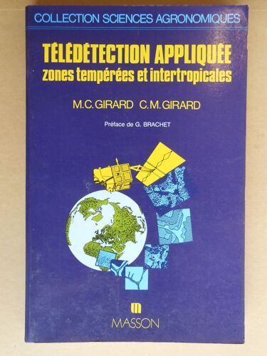 Télédétection Appliquée - Zônes Tempérées Et Intertropicales