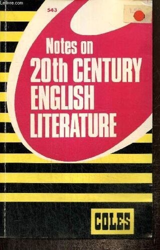 Notes On 20th Century English Literature