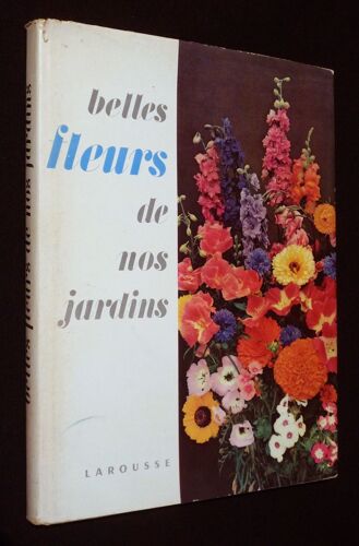 Belles Fleurs De Nos Jardins