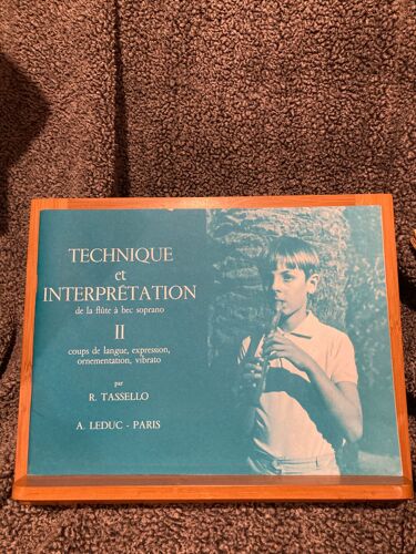 R. Tassello Technique Interprétation Flute A Bec Soprano Méthode Ed. Leduc Vol 2