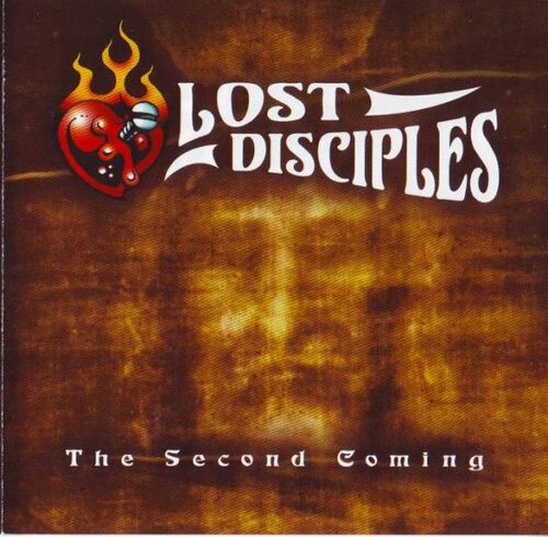 Lost Disciples "The Second Coming"