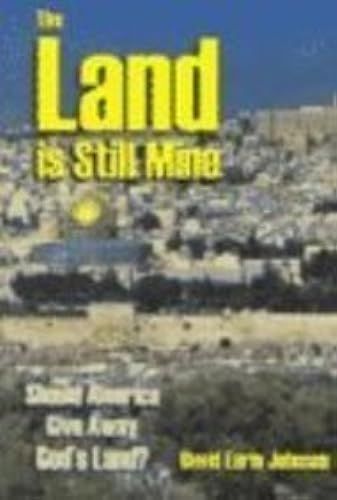 The Land Is Still Mine: Should America Give Away God's Land