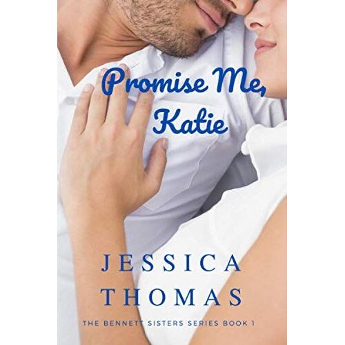 Promise Me, Katie