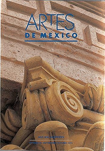 Aguascalientes / Hot Waters (Artes De Mexico)