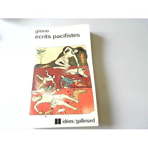 Ecrits Pacifistes [1978]