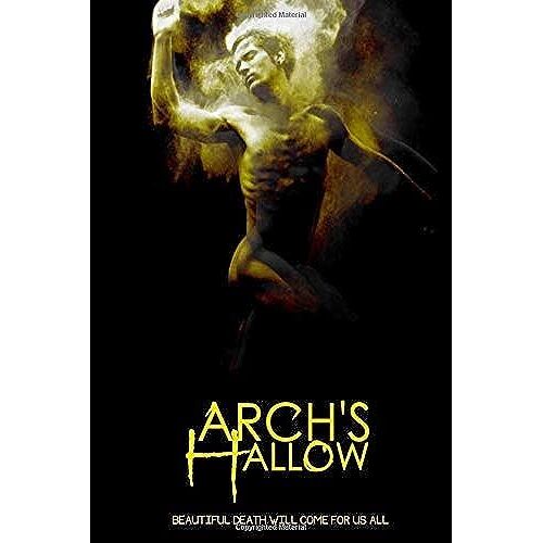 Arch's Hallow: Volume 2 (The Hallowed Series)